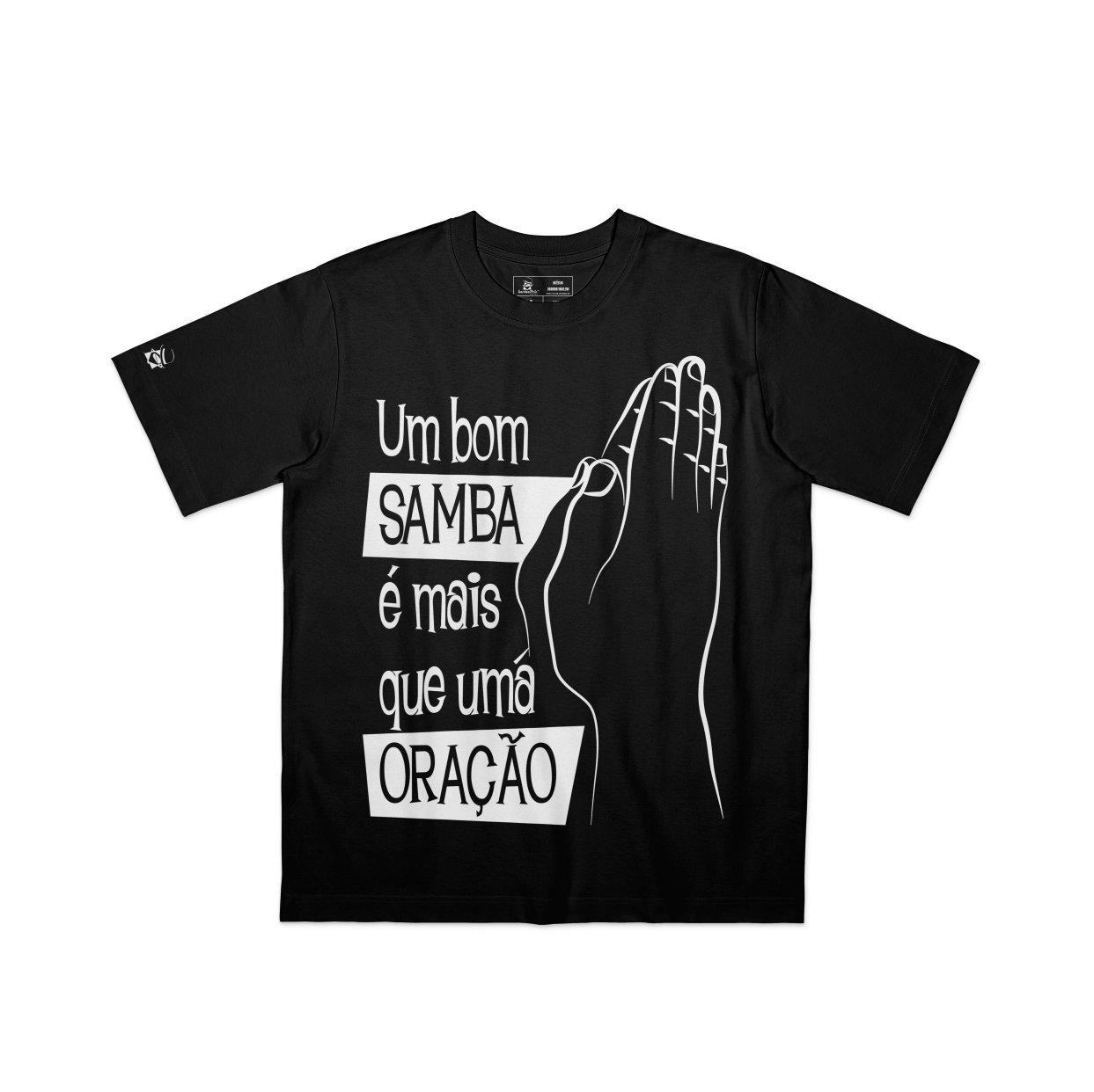 Camiseta Básica Um Bom Samba é Mais que Uma Oração
