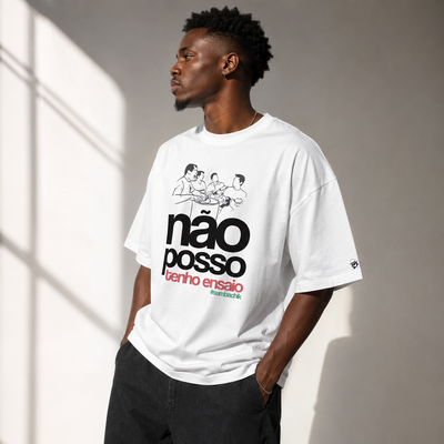 Camiseta Oversized  Não Posso Tenho Ensaio